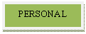 Text Box: PERSONAL