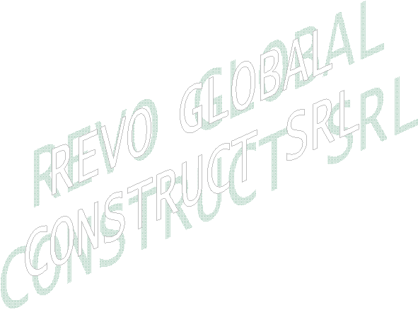 REVO GLOBAL
CONSTRUCT SRL